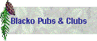 Blacko Pubs & Clubs