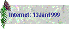 Internet: 13Jan1999