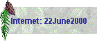 Internet: 22June2000