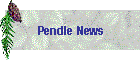 Pendle News