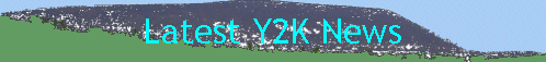 Latest Y2K News