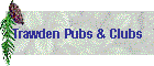 Trawden Pubs & Clubs