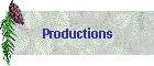 Productions