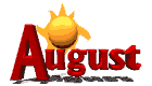 August.gif (3610 bytes)